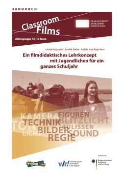 Unterrichtskonzept für ein Jahr Filmunterricht (13-16 Jahre)